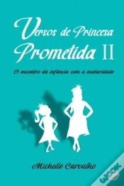 Capa do artigo Versos De Um Princesa Prometida Ii