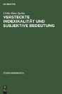 Versteckte Indexikalitaet Und Subjektive Bedeutung - Preview