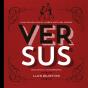 Versus. Edicion 10.º Aniversario - Preview