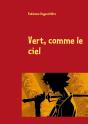Vert, Comme Le Ciel - Preview