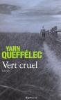 Vert Cruel - Preview
