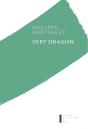 Vert Dragon - Preview