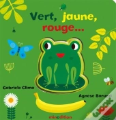 Vert, Jaune, Rouge...
