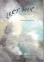 Vert Mer - Preview