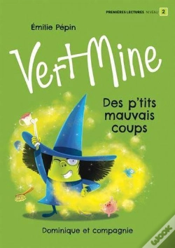 Capa do artigo Vert Mine : Des P'Tits Mauvais Coups