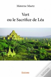 Vert Ou Le Sacrifice De Lea
