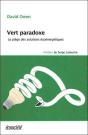Vert Paradoxe - Le Piege Des Solutions Ecoenergetiques - Preview