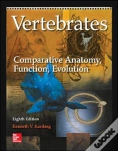 Vertebrates: Comparative Anatomy, Function, Evolution