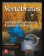 Vertebrates: Comparative Anatomy, Function, Evolution - Preview