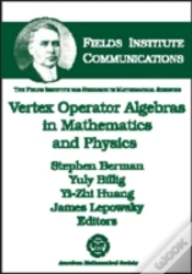 Capa do artigo Vertex Operator Algebras In Mathematics And Physics