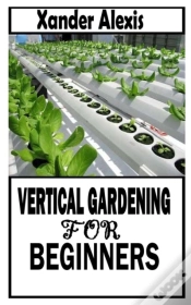 Capa do artigo Vertical Gardening For Beginners