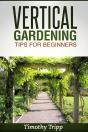 Vertical Gardening Tips For Beginners - Preview