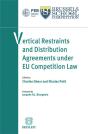 Vertical Restraints And Distribution Agreements Under Eu Competition Law - Preview