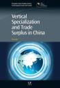 Vertical Specialization And Trade Surplus In China - Preview