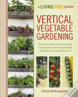 Capa do artigo Vertical Vegetable Gardening