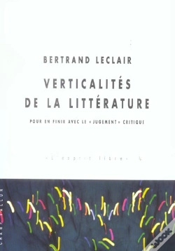 Capa do artigo Verticalites De La Litterature ; Pour En Finir Avec Le Jugement Critique