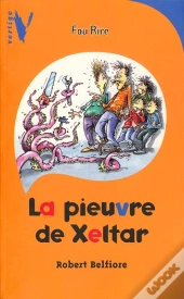 Vertige Fou Rire ; La Pieuvre De Xeltar