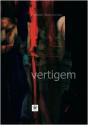 Vertigem - Preview