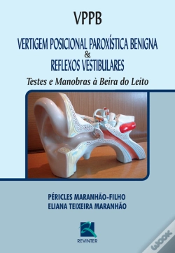 Capa do artigo Vertigem Posicional Paroxística Benigna & Reflexos Vestibulares