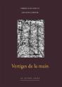 Vertiges De La Main : Sur Quelques Dessins De Pierre-Yves Soucy - Preview