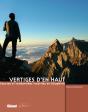 Vertiges D'En Haut ; Courses Et Randonnées Insolites En Dauphiné - Preview