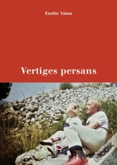 Vertiges Persans