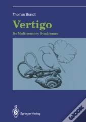 Vertigo: Its Multisensory Syndromes