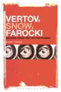 Vertov Snow Farocki - Preview