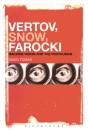 Vertov, Snow, Farocki - Preview