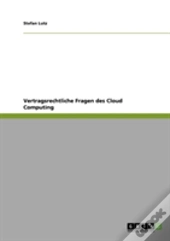 Vertragsrechtliche Fragen Des  Cloud Computing