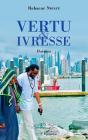 Vertu Et Ivresse - Preview
