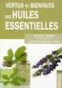 Vertus Et Bienfaits Des Huiles Essentielles - Preview