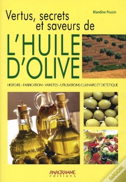 Capa do artigo Vertus, Secrets Et Saveurs De L'Huile D'Olive