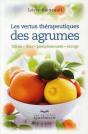Vertus Therapeutiques Des Agrumes - Citron / Lime / Pamplemousse / Orange - Preview