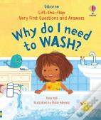 Very First Questions & Answers: Why Do I Need To Wash?