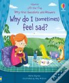 Very First Questions & Answers: Why Do I (Sometimes) Feel Sad?