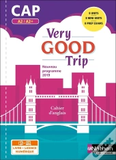 Very Good Trip : Anglais ; Cap ; A2>A2+ (Édition 2019)