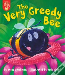 Very Greedy Bee