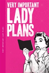 Capa do artigo Very Important Lady Plans