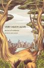 Very Much Alive - Preview