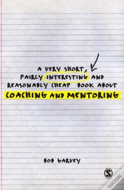 Capa do artigo Very Short, Fairly Interesting And Reasonably Cheap Book About Coaching And Mentoring
