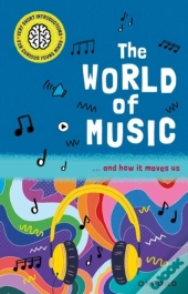 Very Short Introductions For Curious Young Minds: The World Of Music