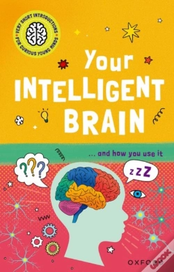 Capa do artigo Very Short Introductions For Curious Young Minds: Your Intelligent Brain