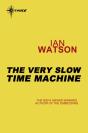 Very Slow Time Machine - Preview