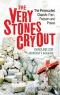 Very Stones Cry Out - Preview