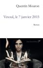 Vesoul, Le 7 Janvier 2015 - Preview