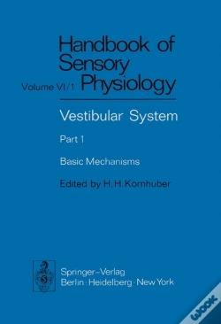 Capa do artigo Vestibular System Part 1: Basic Mechanisms