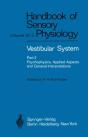 Vestibular System Part 2: Psychophysics, Applied Aspects And General Interpretations - Preview