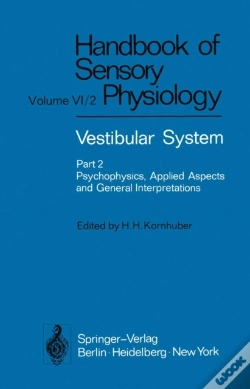 Capa do artigo Vestibular System Part 2: Psychophysics, Applied Aspects And General Interpretations