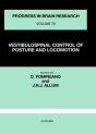 Vestibulospinal Control Of Posture And Locomotion - Preview